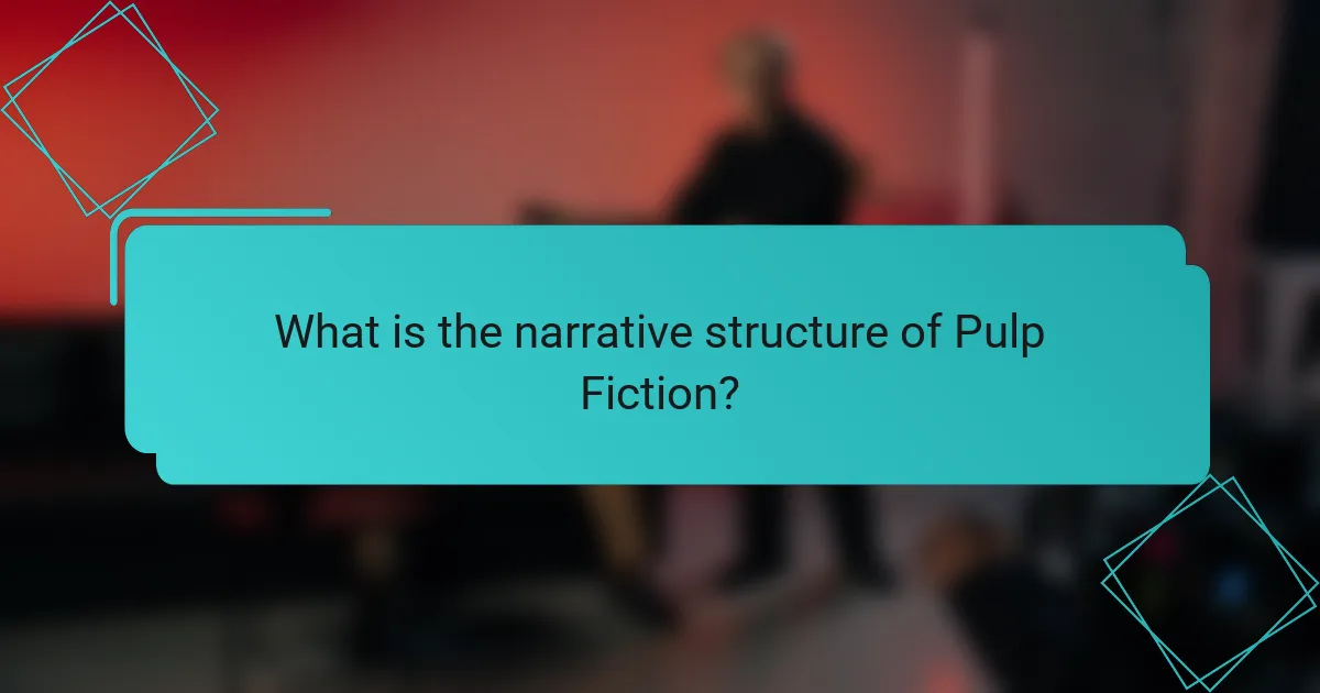What is the narrative structure of Pulp Fiction?